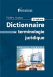 Dictionnaire de terminologie juridique anglais-français, 2e édition 2020 : prix de lancement jusqu'au 31/10/20